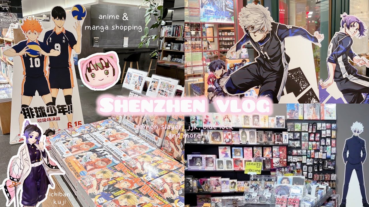 shenzhen vlog •ﻌ•🧋 : anime & manga shopping, ichiban kuji, anime blind bags reveal, cute finds