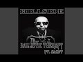 Ballistic therapy feat saint music