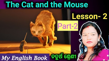 4 class English lesson 2 odia medium question answer | The cat and the mouse- Part- 2