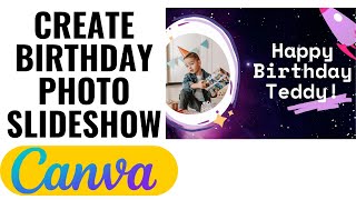 HOW TO CREATE BIRTHDAY PHOTO SLIDESHOW ON CANVA screenshot 4