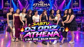 SABTU DJ ODIZ ATHENA 3 OKTOBER 2026 | MALAM MINGGU FULLBASS REMI