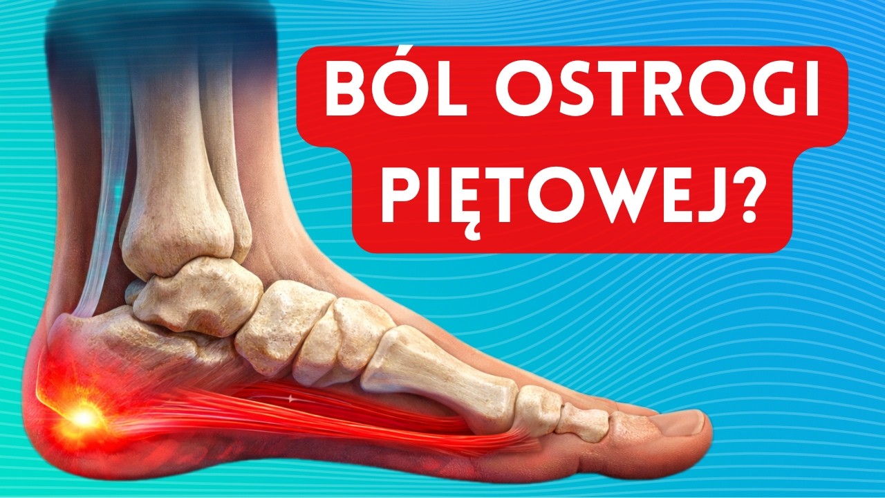 Boli Cię OSTROGA piętowa lub ROZCIĘGNO podeszwowe? Popełniasz TEN BŁĄD!
