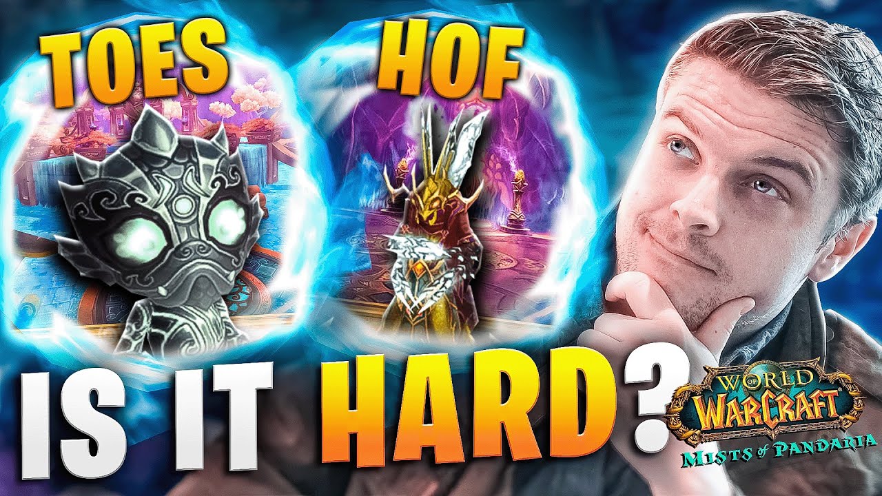 HOF + TOES FIRST IMPRESSIONS! - MISTS OF PANDARIA CLASSIC
