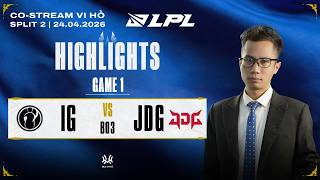 Highlights IG vs JDG | Game 1 | LPL 2026 - SPLIT 2