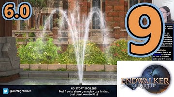 FFXIV - Endwalker - 6.0 Main Story Quests (Part 9) (Stream 17/03/22)