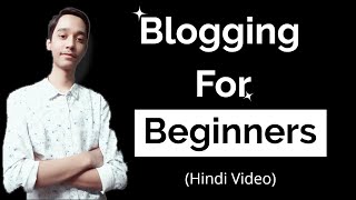 In this video i've covered blogging for beginners topic. i have show
that how to start a blog and make money from it. if you want know
basics of ...