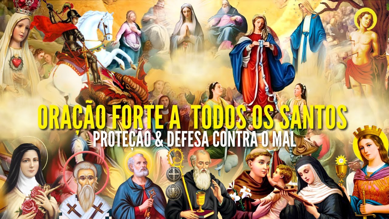 ORAÇÃO de GUERRA DE DEUS e TODOS os SANTOS CONTRA INIMIGOS PROTEJA SE do MAL ABRIR CAMINHOS HOJE