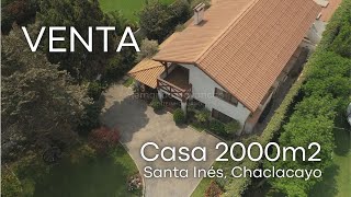 Venta: Casa de campo de 2000m2 Santa Inés Chaclacayo