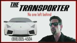 The Transporter, Discreet Private Rides Anytime Anywhere