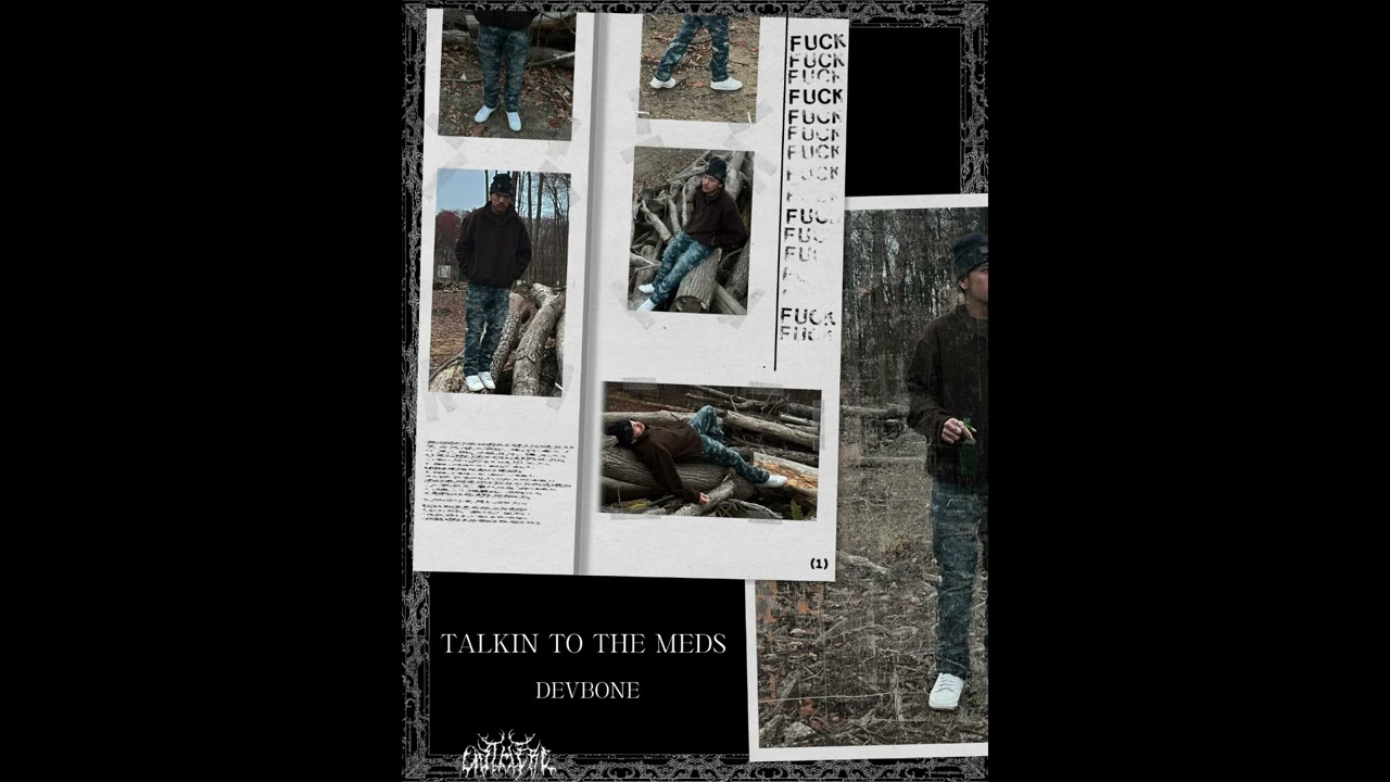 TALKIN TO THE MEDS - DEVBONE