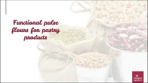 Improving nutrition in Bakery products with Pulses flours