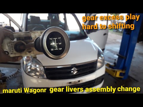 how to replace maruti Wagonr gear liver assembly