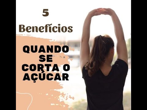 5 Benefícios de cortar o açúcar e ter uma vida mais saudável - YouTube