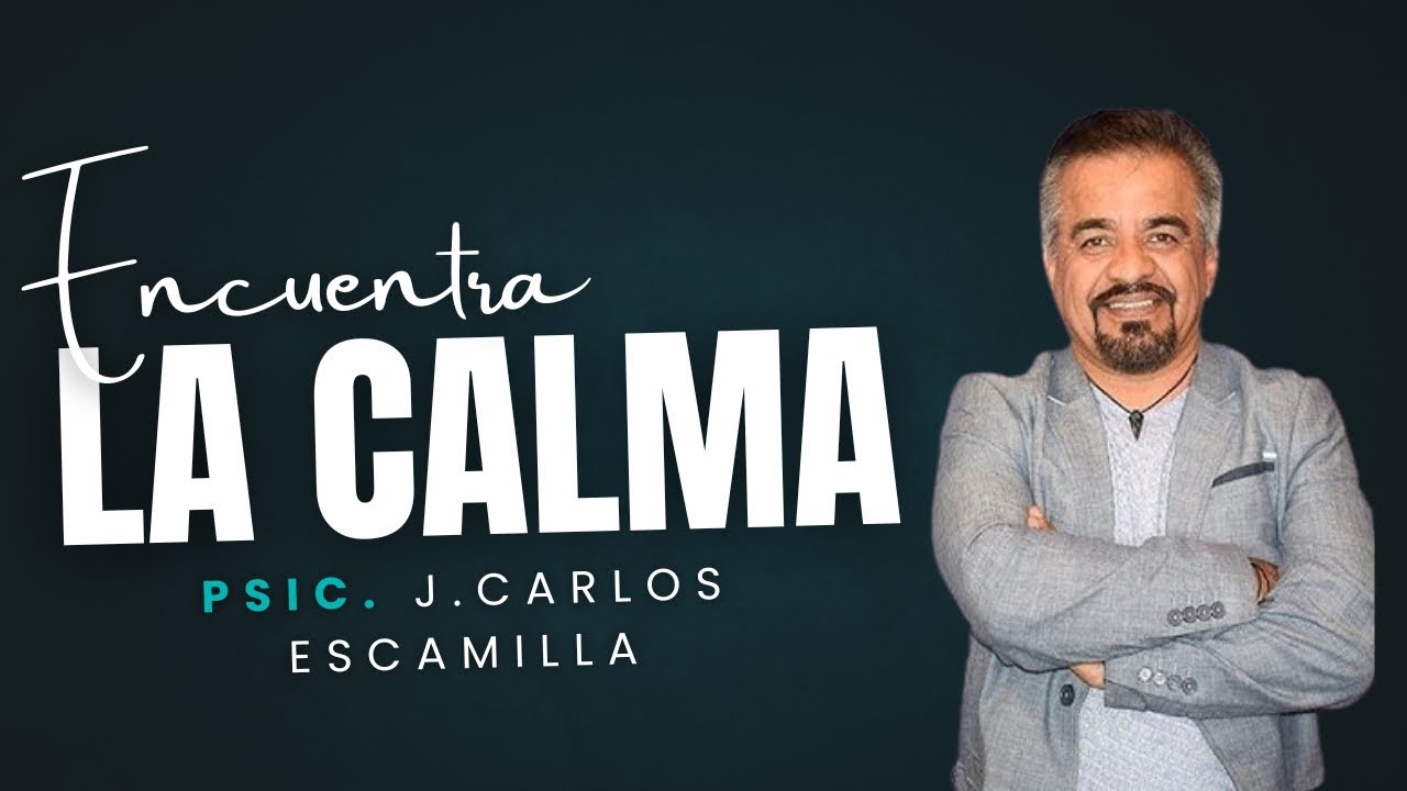 J.CARLOS ESCAMILLA| TEMA PAZ INTERIOR