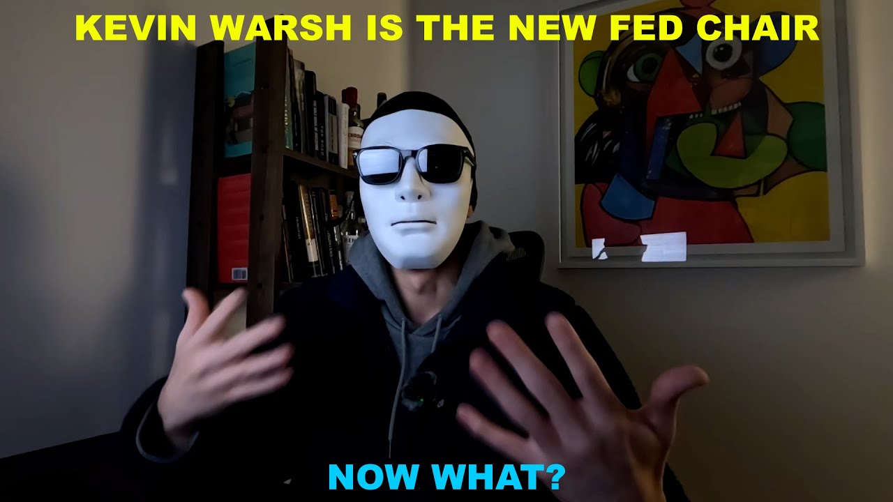 Kevin Warsh is the new fed chair. Now what?