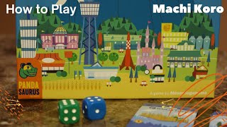 How to Play Machi Koro in under 5 minutes