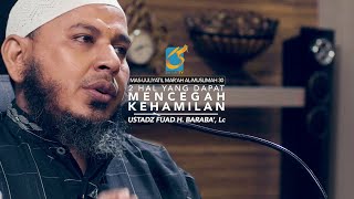 Hukum Mencegah Kehamilan - MMA 30 - Ust Fuad H. Baraba', Lc