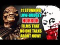 11 Stunning Low-Budget Horror Movie Gems That Deserve Your Time!