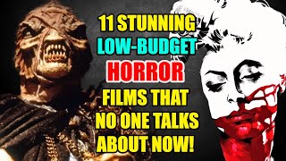 11 Stunning Low-Budget Horror Movie Gems That Deserve Your Time!