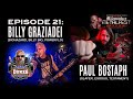 BILLY GRAZIADEI / PAUL BOSTAPH: Ep. 21