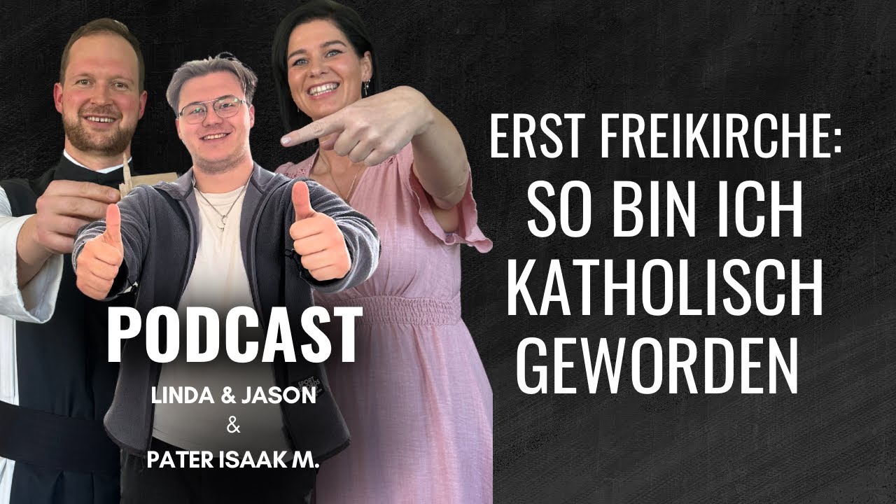 Erst Freikirche: So bin ich Katholisch geworden - Mit Jason - Podcast #26 - Im Osten was neues