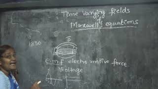 EMTL - 9 Time varying fields and Maxwell's equations