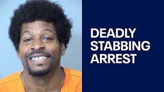 Arrest made in deadly Downtown Phoenix stabbing
