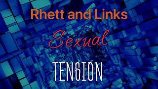 Rhett and Links (Good Mythical Morning) Sensual Tension - Analyze All