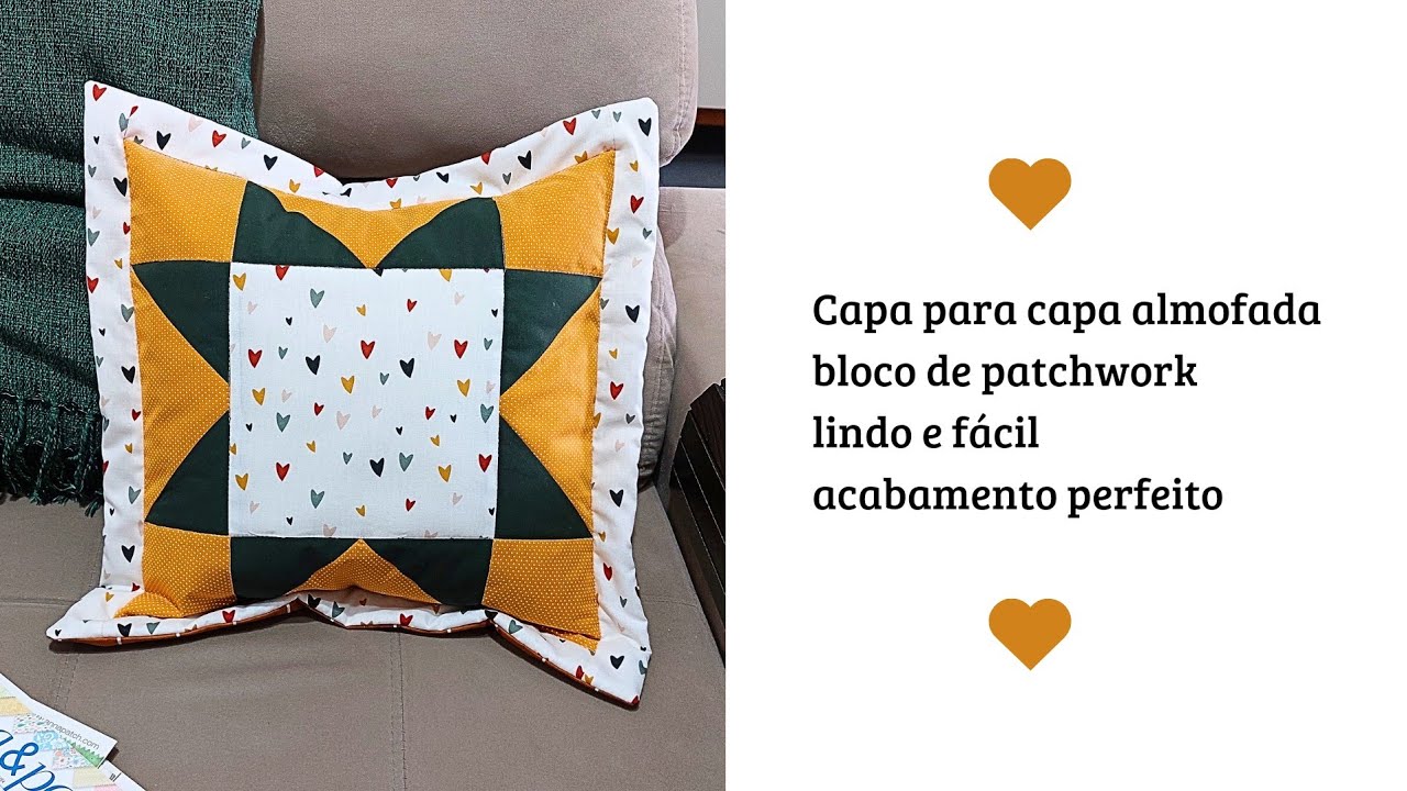 Capa de almofada em patchwork, acabamento perfeito sem zíper/Patchwork cushion cover without zipper