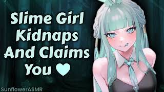 ASMR - Slime Girl Kidnaps And Claims You [Controlling Your Brain] [Kisses] [Yandere]