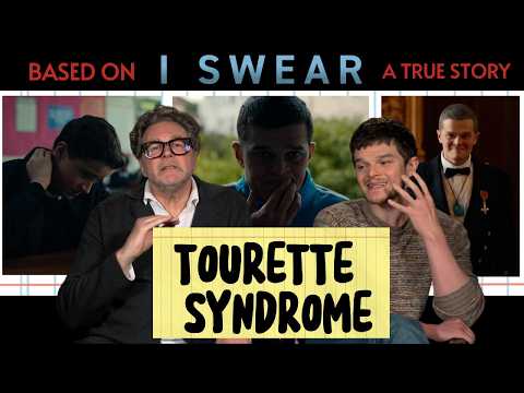 How 'I Swear' Brings REAL Awareness to Tourette’s | Kirk Jones & Robert Aramayo Interview