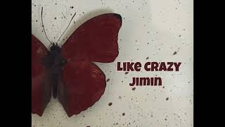 Jimin of BTS | Like Crazy (slow+reverb) Resimi