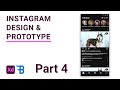 Instagram App Design &amp; Prototype - Part 4 | Adobe Xd | Blue Fin Design