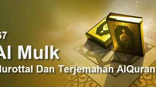 Surah 67 Al Mulk Murottal Dan Terjemahan Al Quran
