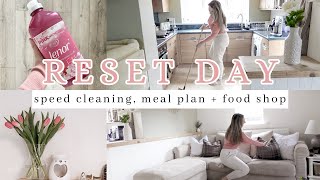 RESET DAY  speed cleaning, meal planning, food shop & haul