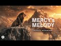 Mercys melody  prophetic worship instrumental  meditation music  relaxation