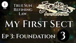 My First Sect Ep 03 - Amazing Cultivation Simulator Gameplay