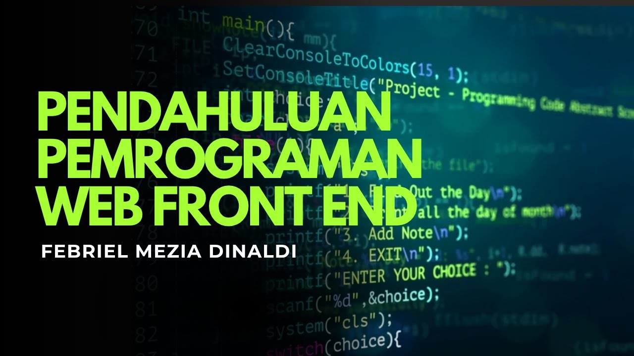 Pendahuluan Pemrograman Web Front End - HTML dan CSS Dasar - YouTube
