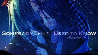 SOMEBODY THAT I USED TO KNOW - AMV - (Mayday Parade)