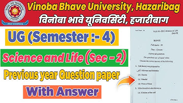 Vbu Ug Semester-4 SEC Science and Life Sec paper 2 Previous year question paper 2019-22