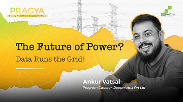 Powerline Mapping & Grid Resilience | Ankur Vatsal at PRAGYA 2025