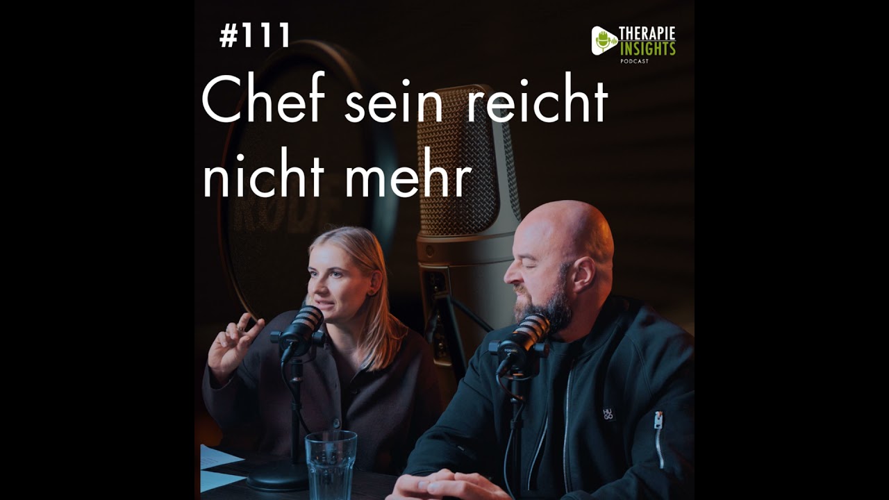 #111 Physiotherapie im Wandel – Was Praxisführung heute wirklich bedeutet