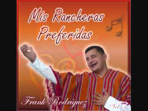 Me beb tu recuerdo - FRANK RODRGUEZ CHVEZ.WMV