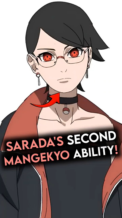 Sarada's Second Mangekyo Sharingan Ability!