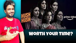 Hush Hush Review, Hush Hush Web Series Review, Amazon Prime Video | Manav Narula