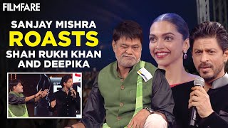 Sanjay Mishras Hilarious Jabs At Srk And Deepika Steal The Show