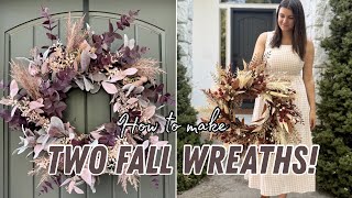 How to make TWO high end fall wreaths!