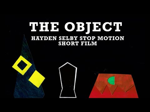 Object Motion Films ‘The object’ Abstract stop motion short film (Hayden selby) - YouTube