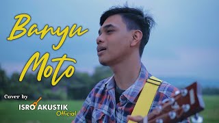BANYU MOTO || SLEMAN RECEH ( COVER BY ISRO AKUSTIK)
