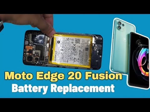 Moto Edge 20 Fusion Battery Replacement | how to change motorola